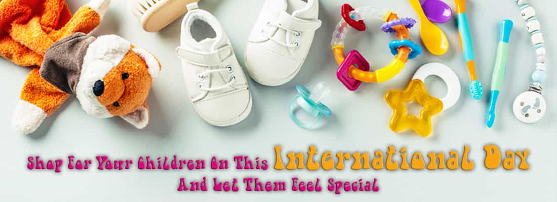 Shop For Your Children On This International Childrenâ€™s Day And Let Them Feel Special